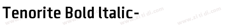 Tenorite Bold ltalic字体转换